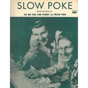 Slow Poke Sheet Music 1951 Pee Wee King Redd Stewart Country Western